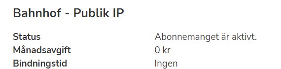 Skärmdump visar Bahnhof-prenumeration för Publik IP, aktiv status, ingen månadsavgift, ingen bindningstid.