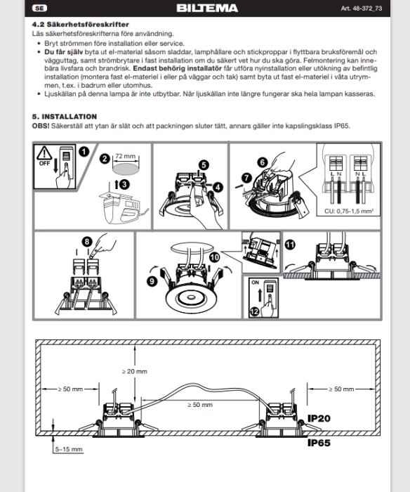 Instruktionsblad för installation av elektrisk anordning, med säkerhetsföreskrifter och steg-för-steg-illustrationer.