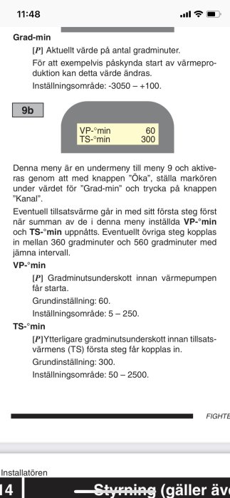 Svensk text om inställningar för värmepumps gradminuter, installationsområden, och menyhantering.