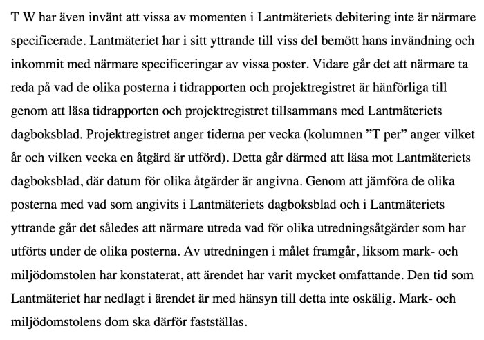 Svensk textutdrag; juridisk diskussion om debitering och genomförda åtgärder hos Lantmäteriet.