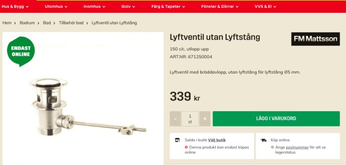 Webbsida med lyftventil för badrum, 339 kronor, endast online-försäljning från FM Mattsson.