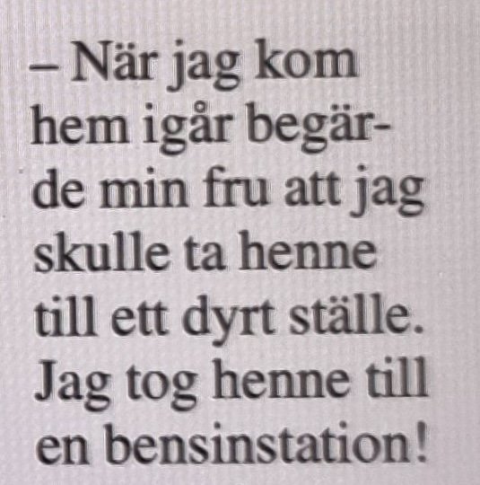 Text på svenska, skämt om att ta någon till dyrt ställe, slutar på bensinstation. Humoristisk vändning.