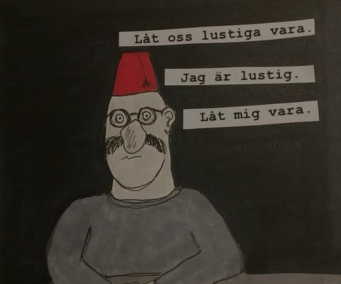 Tecknad figur med glasögon och fez, konversation med pratbubblor på svenska om att vara lustig.