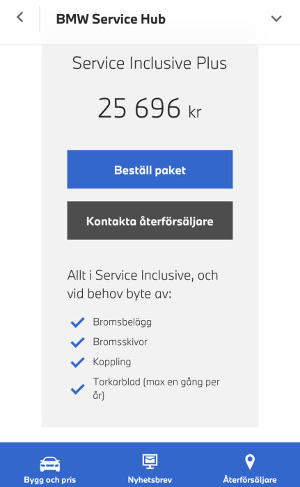 Skärmdump: BMW Service Inclusive Plus-paket erbjuds, pris 25 696 kronor, innefattar bilservice och delbyte.