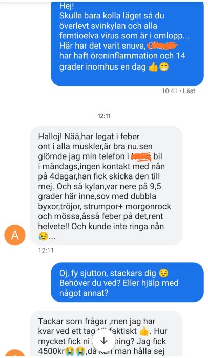 Skärmavbild av en chatt där personer diskuterar sjukdomar, kalla temperaturer inomhus, och glömd telefon.