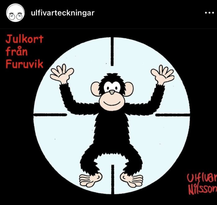 Svartvit tecknad apa som vinkar, mot rund vit bakgrund, text "Julkort från Furuvik", signatur "Ulf Lundkvist".