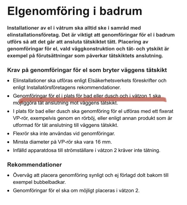 Svensk text om elinstallation i badrum, krav, rekommendationer, tätning, vattentäthet och säkerhetsföreskrifter.