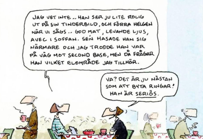 Seriebild. Två figurer samtalar vid kafé. Missförstånd kring dejting och relationer illustreras med humor. Textbubblor på svenska.