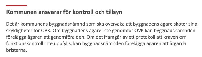 Svensk text om kommunens ansvar för byggnadstillsyn och kontroll av obligatorisk ventilationskontroll (OVK).