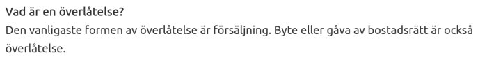 Svensk text som förklarar begreppet överlåtelse, nämner försäljning och byte eller gåva av bostadsrätt.
