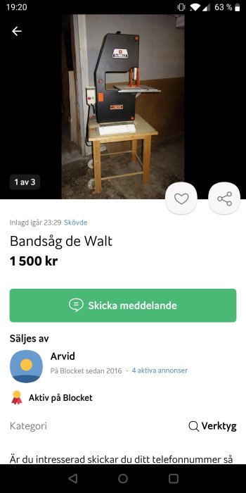 Bandsåg av märket DeWalt till salu; mörk bakgrund, prislapp 1 500 kr, online-annons.