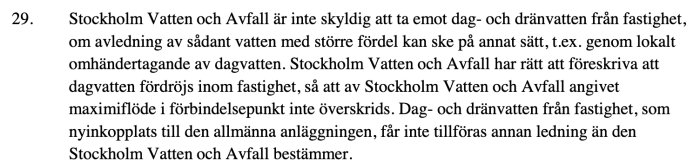 Svensk text om avledning av dag- och dränvatten från fastigheter och Stockholm Vatten och Avfalls rättigheter.