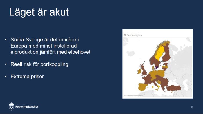 Presentationsslajd: Energi, "Akut läge", södra Sverige låg elproduktion, risk för avbrott, extremt höga elpriser, karta över Europa.