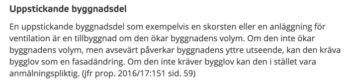 Text om byggnadsdelar som kan kräva bygglov; hänvisning till proposition ingår.