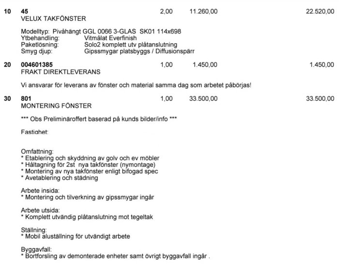 Offert för VELUX takfönster inklusive leverans och montering med omfattande arbetsbeskrivning och prissättning.