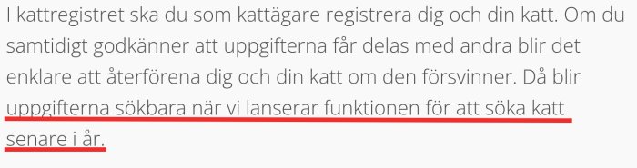 Text om kattregistrering, datadelning, återförening av förlorade katter, kommande sökfunktion.