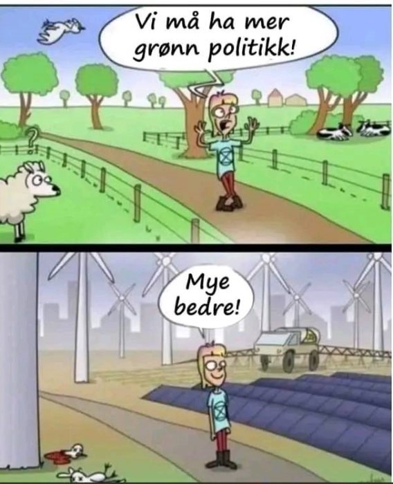 Tvådelad bild: Person kräver grön politik, landskapsförändring med förnybar energi visar ironisk effekt.