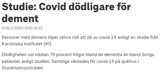 Artikel om studie som visar högre covid-19 dödlighet hos demenssjuka från Karolinska institutet.