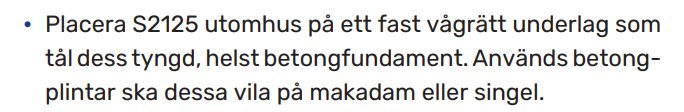 Text med instruktioner för placering av S2125 utomhus på stabilt underlag, företrädesvis betongfundament, med alternativ för betongplintar.