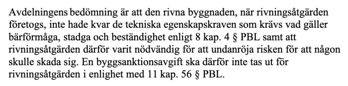 Svensk text om rivning, tekniska krav, undanröjd risk, ingen byggsanktionsavgift, hänvisar till PBL.