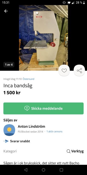 Bild av en Inca bandsåg, till salu, inomhus, arbetsplats, blå presenning i bakgrunden, batteriprocent 28%, Blocket-annons.