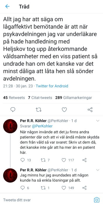 Skärmavbild av en Twittertråd som diskuterar lågaffektivt bemötande inom psykiatrin och dess effekter.