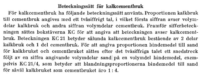 Svensk text om beteckningssätt för kalkcementbruk och blandningsproportioner.