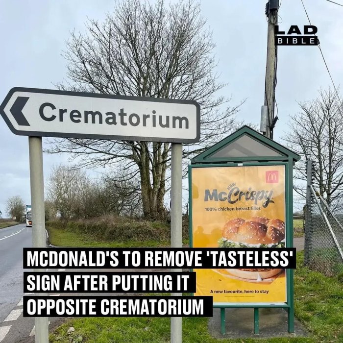 Skylt till krematorium och McDonald's reklam kritiserad som opassande för placeringen.