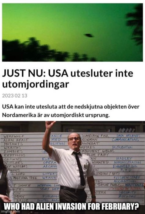 Humoristisk meme om utomjordisk invasion, falska nyheter, man pekar på galen tavla med konspirationsteorier.