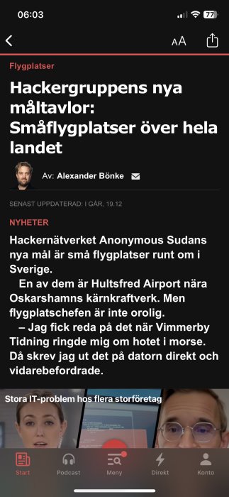 Artikel om hackergruppens attacker på småflygplatser i Sverige, nyhetsapp med rapporter och tidsstämplar.