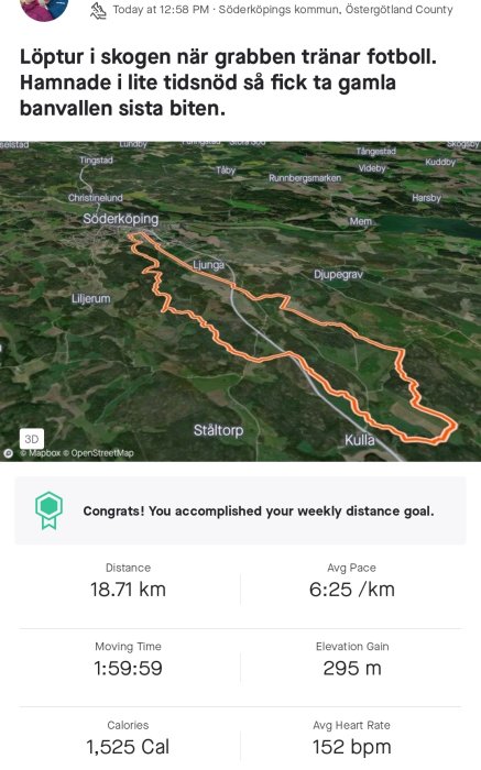 En löprunda på 18,71 km kartlagd i terräng, veckomål uppnått, tid 1:59:59, nära Söderköping, Sverige.