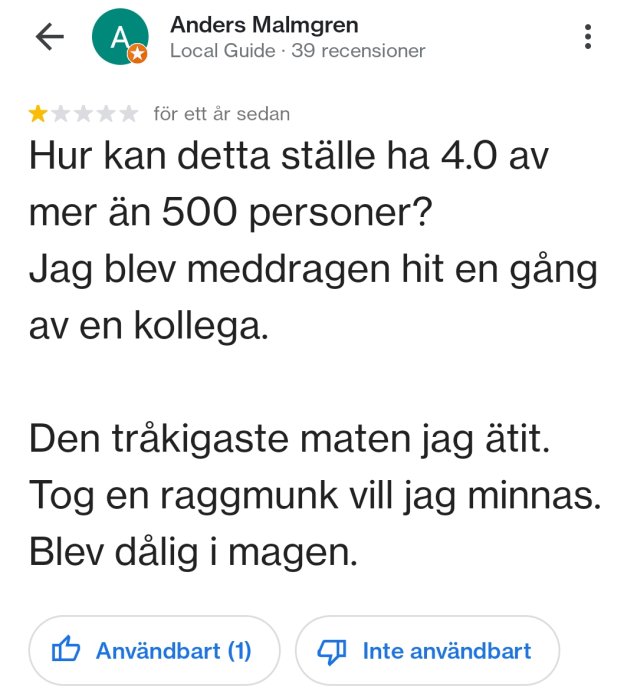 En skärmdump av ett negativt restaurangomdöme från en lokalguid på Google, med en stjärnbetyg.