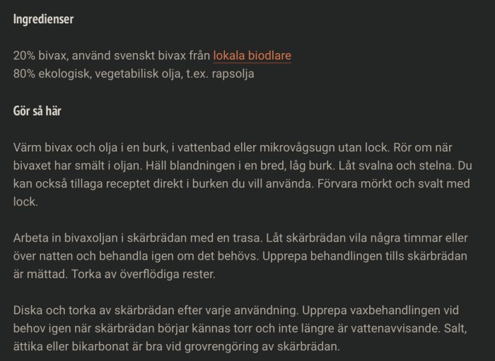 Bivax och olja-recept för skärbrädans vård med lokal och ekologisk inriktning.