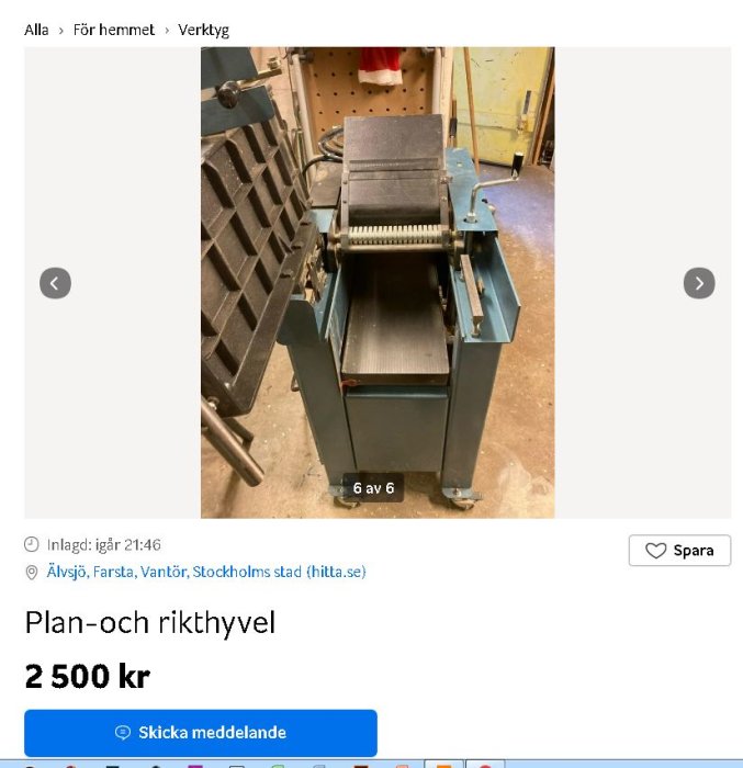 En plan- och rikthyvel i ett verkstadsutrymme annonseras för försäljning; pris 2 500 kronor.