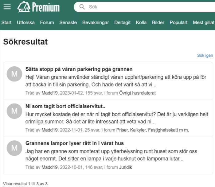 Skärmdump från ett svenskt forum, visar sökresultat om grannproblem, relaterade trådar av användaren Madd19.