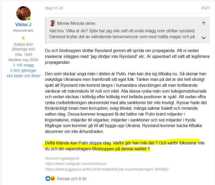 Skärmdump av forumdiskussion; text innehåller kritik mot Rysslands agerande, ekonomiska konsekvenser och mänskliga lidandet i krig.