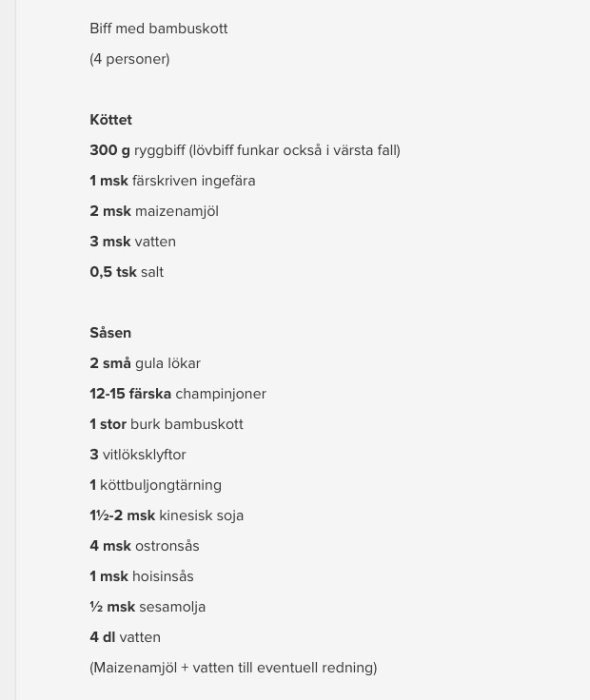 Recept på biff med bambuskott för fyra personer inklusive ingredienser för kött och sås.