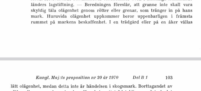 Svensk text, dokument, lagstiftning, yrkande, handlingar, grannar, rättigheter, trädgård, proposition, 1970.