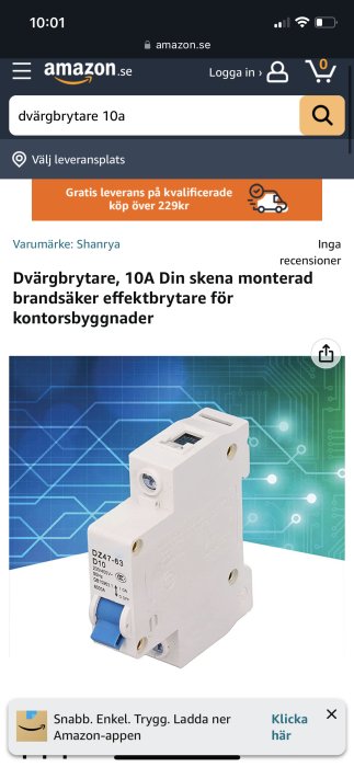 Skärmbild från Amazon.se visar dvärgbrytare, 10A, säkerhetsutrustning för kontorsbyggnader, inga recensioner, gratis leverans.