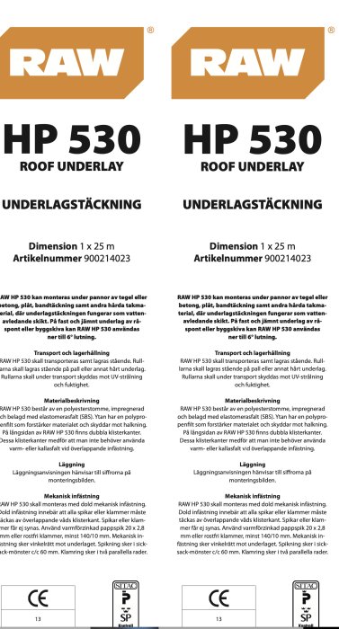 Produktinformation, RAW HP 530 Roof Underlay, undertakstäckning, tekniska specifikationer, installationsinstruktioner, CE-märkning.