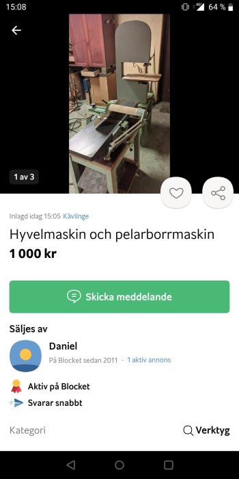 Hyvelmaskin och pelarborrmaskin till salu på köp- och säljplattform, prissatt till 1000 kronor.