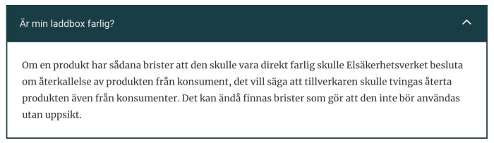 Text om laddboxsäkerhet, möjliga brister och Elsäkerhetsverkets åtgärd vid fara.