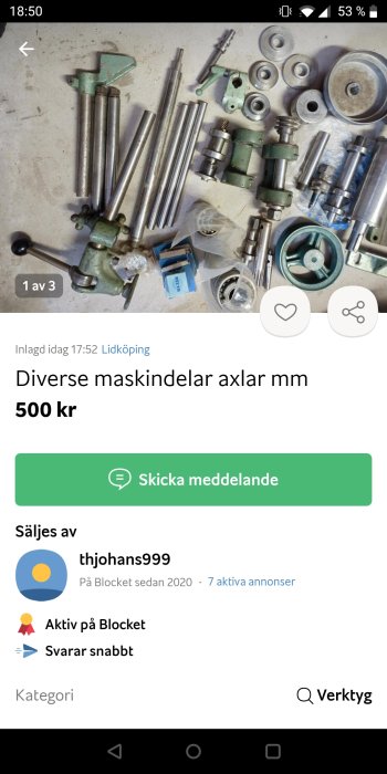 Försäljningsannons av diverse maskindelar, axlar på online-marknadsplats; prissatt till 500 kr.