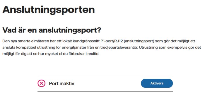 Svensk text om anslutningsport, smart elmätare, inaktiverad port, knapp för aktivering.