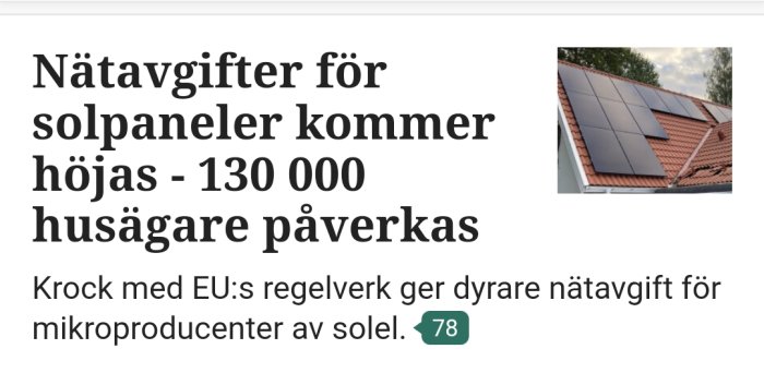 Solpaneler på ett tak, artikeltext om höjda nätavgifter som påverkar solenergiproducenter i enlighet med EU-regler.