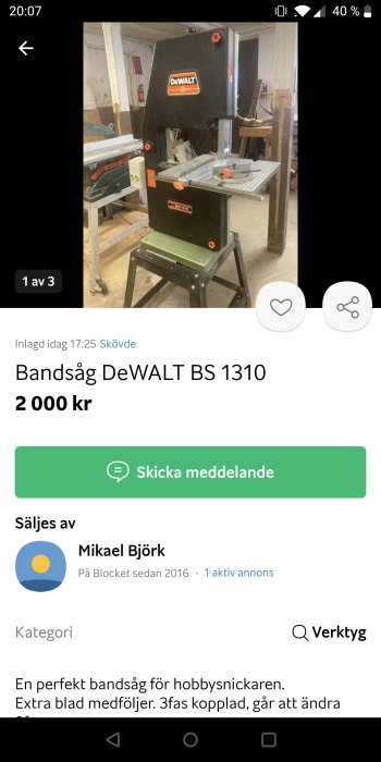 DeWalt BS 1310 bandsåg till salu i snickarverkstad, annons med pris och säljarinformation.