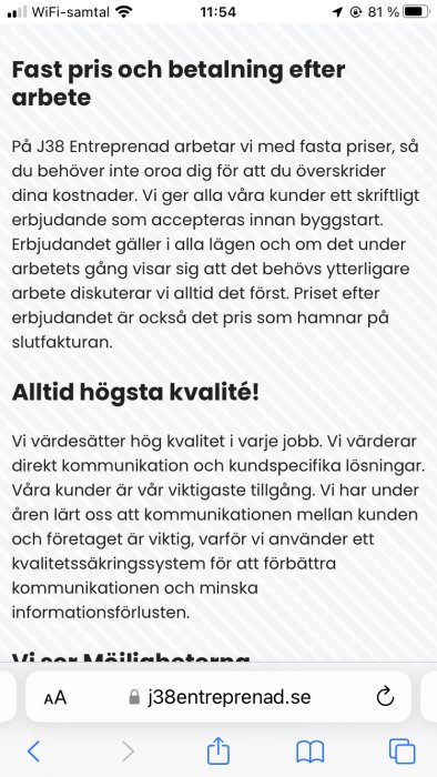 Skärmavbild av text från företagswebbplats, erbjuder fasta priser och betonar hög kvalitet, skriftliga överenskommelser, och kundanpassning.