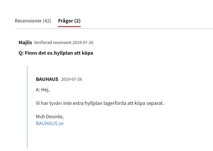 Skärmdump av kundfråga och svar angående produkt från företaget BAUHAUS på en webbplats.