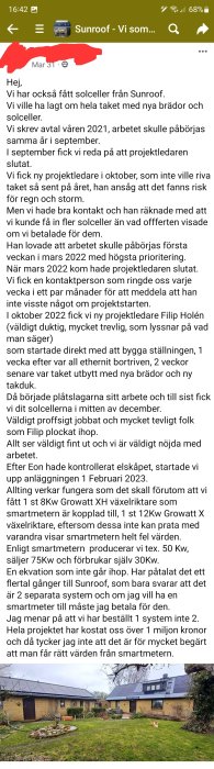 Bildtext från Facebook inlägg om solceller, takarbete, kundupplevelse och ekonomisk kostnad. Ovansikt på hus ingår.