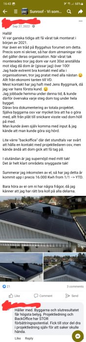 Skärmdump av sociala medier inlägg; diskussion om solpanelstak, bilder på installation, nöjd kundkommentar, positiv feedback.